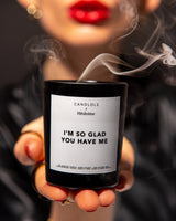 Hedoine x Candlols I'm So Glad candle funny scneted candle for date night romantic candle